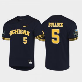 #5 Christan Bullock 2019 NCAA Baseball College World Series Wolverines Mens Navy Jersey 528128-259